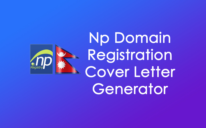 NP Domain Registration Cover Letter Generator