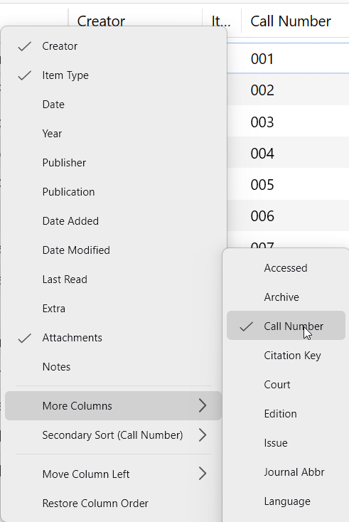Zotero column header menu open on More Columns with Call Number ticked, showing 001 to 007 in the Call Number column